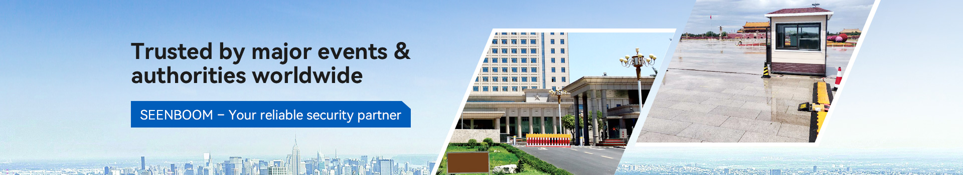 Trusted by major events & authorities worldwide